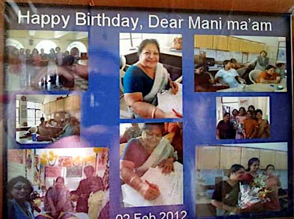 Students at Tagore International School, New Delhi created a collage of photos on the occasion of Mani's birthday Feb 22, 2012, showing their respect and affection for her as a teacher.